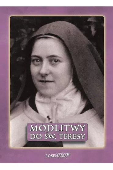 Modlitwy do �w. Teresy