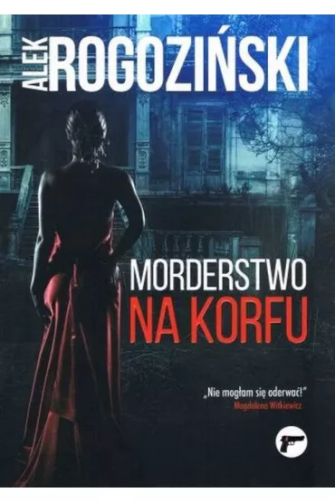 Morderstwo na korfu - Alek Rogozi�ski