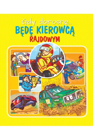 Gdy dorosn�...B�d� kierowc� rajdowym - Weronika G�rska