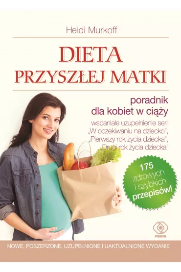 Dieta przysz�ej matki - Sharon Mazel, Heidi Murkoff