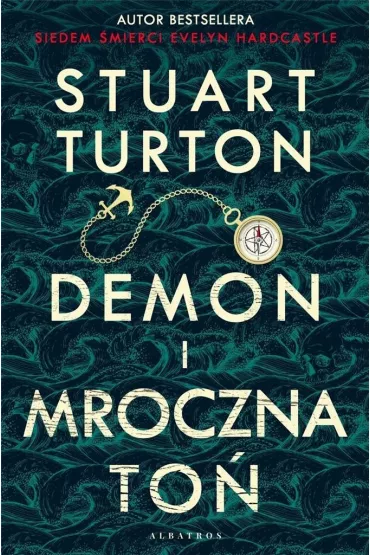 Demon i mroczna to� - Stuart  Turton