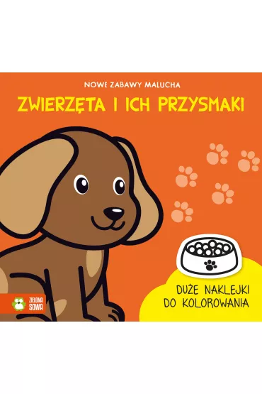 Nowe zabawy malucha. Zwierzta i ich przysmaki - Rita  Dudkowska