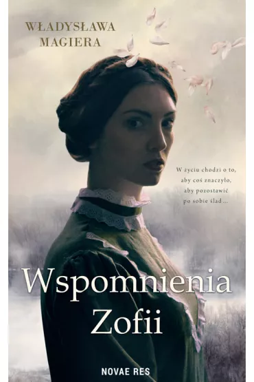 Wspomnienia Zofii - W�adys�awa  Magiera