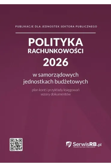 Polityka rachunkowo�ci 2026 w samorz�dowych jednostkach bud�etowych - Barbara Jarosz, Marta  Banach