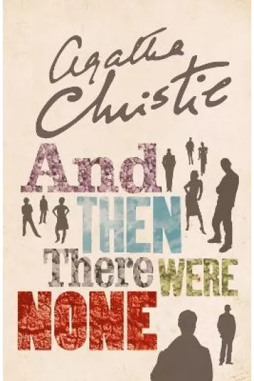 And Then There Were None - Agatha Christie