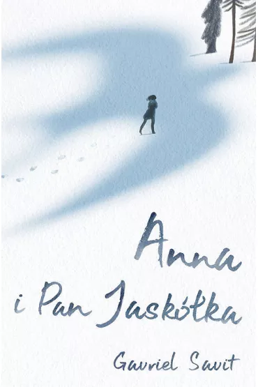 Anna i Pan Jask�ka - Gavriel Savit