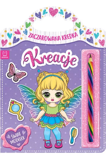 Kreacje. Zaczarowana kredka. �wiat modelek
