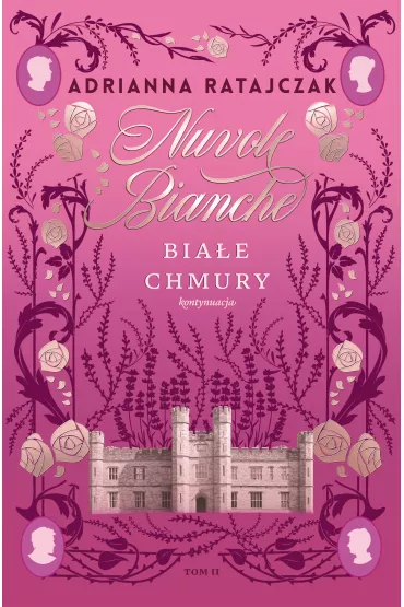 Nuvole bianche. Bia�e chmury. Tom 2 - Adrianna Ratajczak