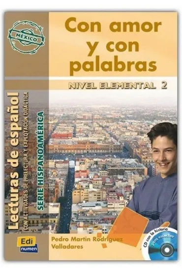 Con amor y con palabras. Elemental 2. Podr�cznik + CD - Pedro Martin Rodriguez Valladares