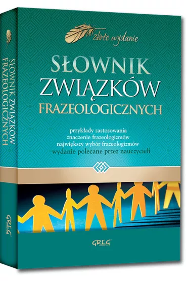 Sownik zwizkw frazeologicznych - Marcin Wawrzecki, Marzena Paw, Wojciech Rzehak
