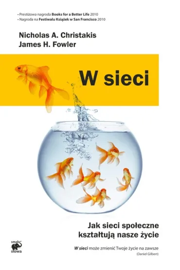 W sieci - Nicholas A. Christakis, James H. Fowler