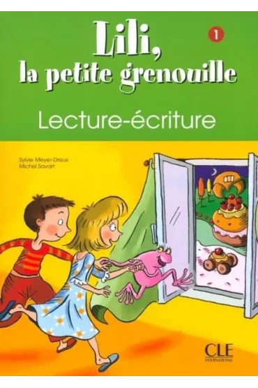 Lili la petite grenouille 1 zeszyt do nauki... - Sylvie Meyer-Dreux, Michel  Savart