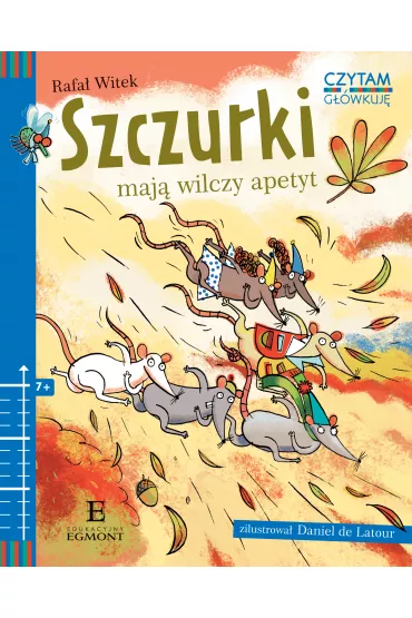 Czytam i g��wkuj�. Szczurki maj� wilczy apetyt - Rafa� Witek