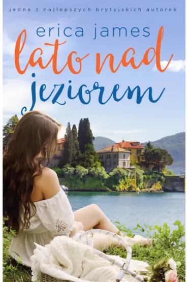 Lato nad jeziorem - Erica James