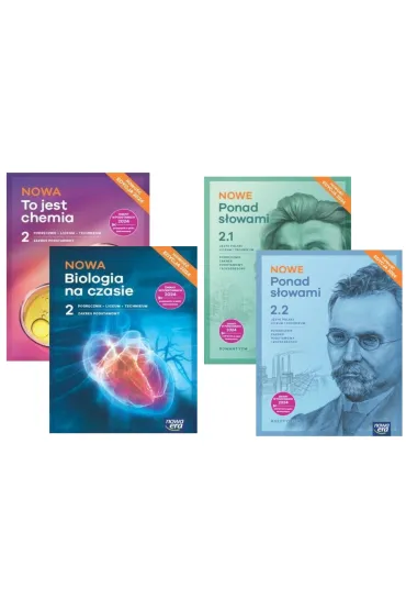 Pakiet NOWA Biologia na czasie 2. Podr�cznik. Zakres podstawowy, NOWA To jest chemia 2. Podr�cznik. Zakres podstawowy, NOWE Ponad s�owami 2. Cz�ci 1-2. Podr�cznik. Liceum i technikum. Zakres podstawowy i rozszerzony. Edycja 2024