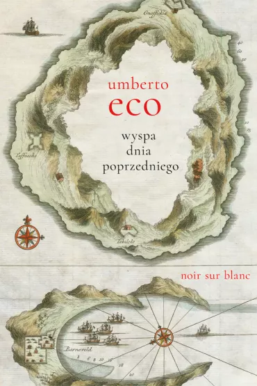 Wyspa dnia poprzedniego - Umberto Eco