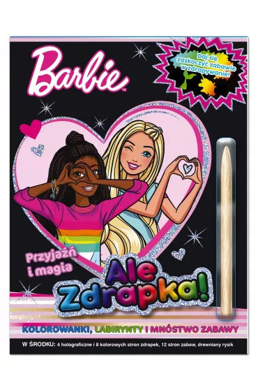 Barbie. Ale zdrapka! Przyja�� i magia