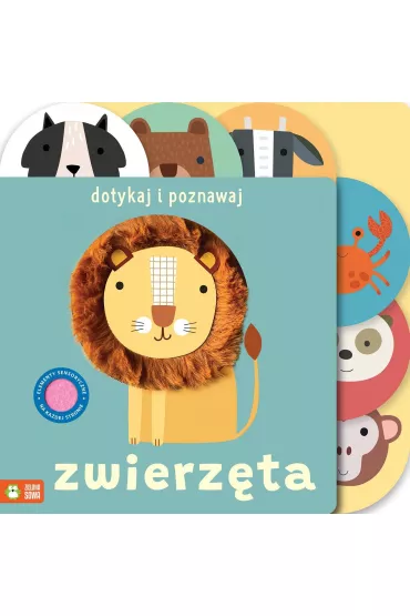 Dotykaj i poznawaj. Zwierz�ta