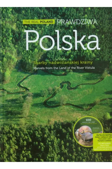 Prawdziwa Polska skarby nadwi�la�skiej krainy