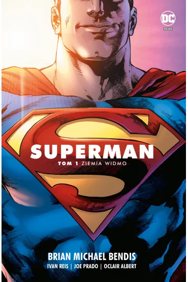 Uniwersum DC Ziemia widmo. Superman. Saga jedno�ci. Tom 1