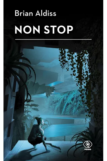 Non stop - Brian Aldiss