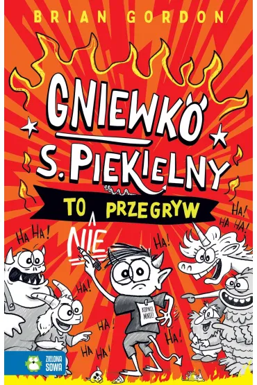 Gniewko S. Piekielny to nie przegryw - Brian Gordon