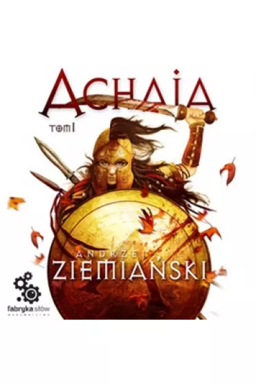 Audiobook Achaja. Tom 1 mp3 - Andrzej Ziemia�ski