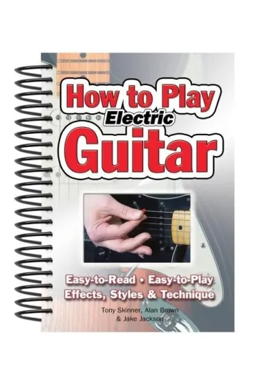 Jak gra� na gitarze elektrycznej ENG - Jake Jackson, Tony  Skinner