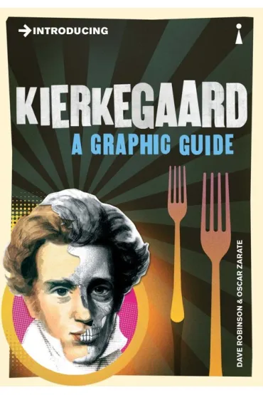 Introducing Kierkegaard - Dave Robinson, Oscar  Zarate