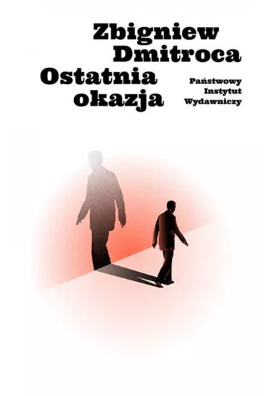 Ostatnia okazja - Zbigniew Dmitroca