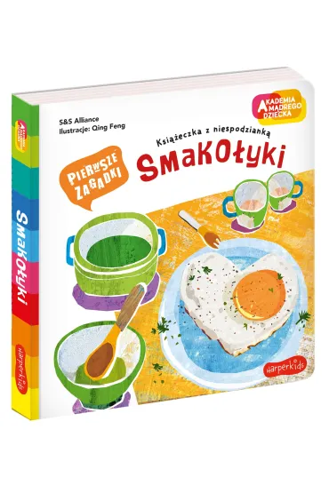 Smako�yki. Akademia M�drego Dziecka. Pierwsze zagadki - S&S Alliance
