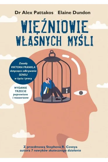 Wi�niowie w�asnych my�li - Alex Pattakos, Elaine Dundon