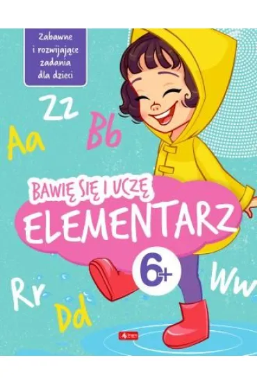 Bawi� si� i ucz�. Elementarz - Iwona Baturo