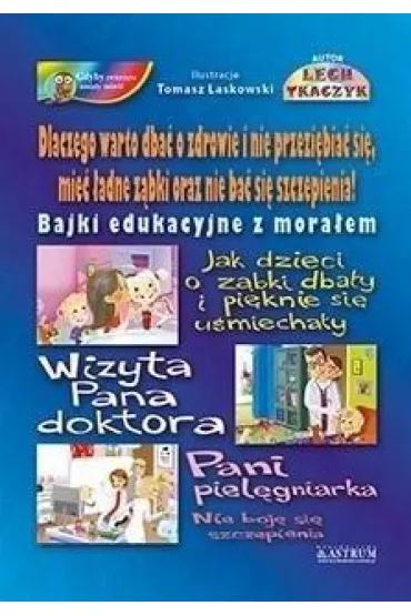 Dlaczego warto dba� o zdrowie...+ CD TW - Lech Tkaczyk