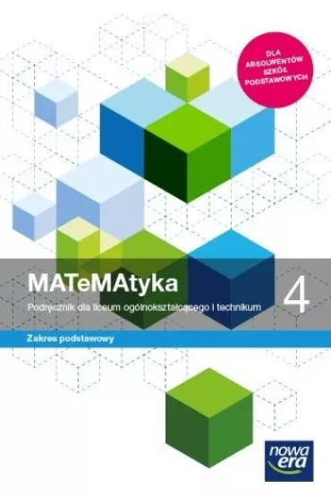 MATeMAtyka 4. Podr�cznik dla liceum og�lnokszta�c�cego i technikum. Zakres podstawowy. Szko�y ponadpodstawowe - Joanna Czarnowska, Jolanta Weso�owska, Lech Cha�ko, Wojciech Babia�ski