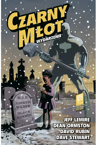 Wydarzenie. Czarny m�ot. Tom 2 - Jeff Lemire, David Rubin, Dean Ormston