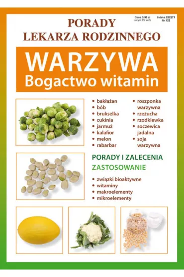 Porady lekarza rodzinnego. Warzywa. Bogactwo witamin - Anna Kubanowska