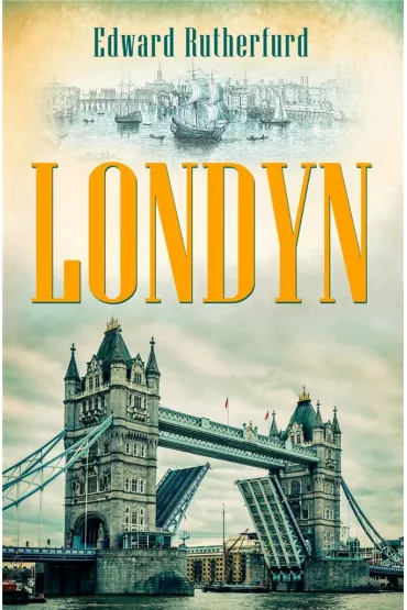 Londyn - Edward Rutherfurd