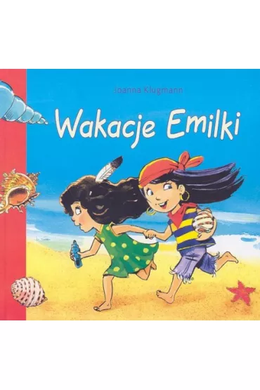 Wakacje Emilki - Joanna Klugmann