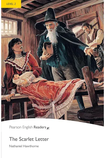 The Scarlett Letter. Book with Digital Version and audio. Level 2