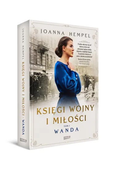 Wanda. Ksi�gi wojny i mi�o�ci. Tom 1 - Ewa Moryci�ska-Dzius, Joanna Hempel