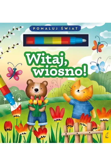 Flamaster wodny. Witaj, wiosno! - Patrycja Wojtkowiak-Sk�ra