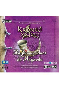 Audiobook Zaginiony klucz do Asgardu. Kroniki Archeo. Tom 6 CD