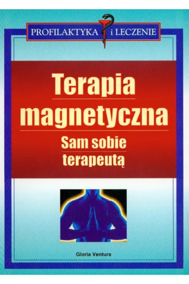 Terapia magnetyczna - Gloria Ventura