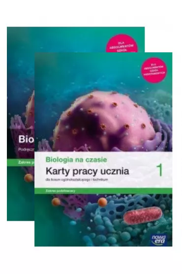 Pakiet Biologia na czasie 1. Podr�cznik i Karty pracy ucznia dla liceum og�lnokszta�c�cego i technikum. Zakres podstawowy. Szko�y ponadpodstawowe - Barbara Januszewska-Hasiec, Jacek Paw�owski, Joanna Koby�ecka, Renata Stencel, Anna  Helmin, Jolanta  Holeczekm