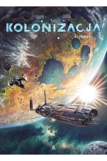 Pokuta. Kolonizacja. Tom 4 - Denis-Pierre Filippi