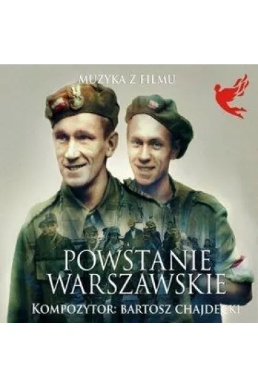 Powstanie warszawskie. Muzyka z filmu (CD) * * - Bartosz Chajdecki