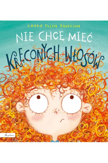 Nie chc� mie� kr�conych w�os�w - Laura Ellen Anderson