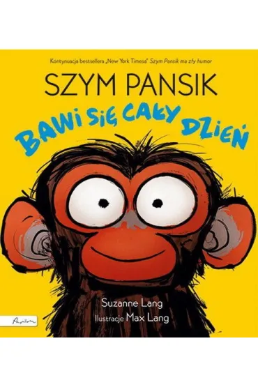 Szym Pansik bawi si� ca�y dzie� - Suzanne  Lang
