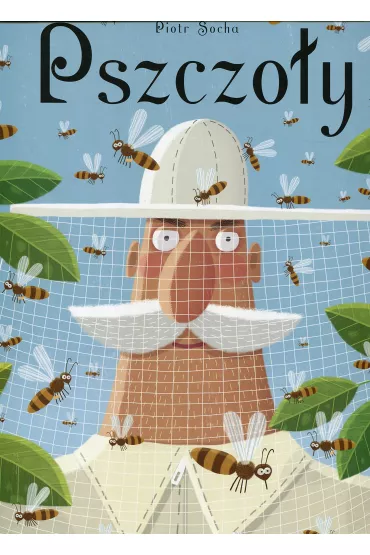 Pszczo�y - Piotr Socha